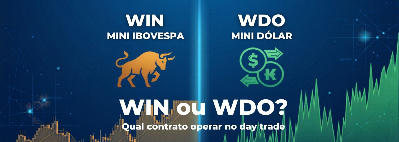 Comparação entre mini índice WIN e mini dólar WDO no mercado futuro da B3